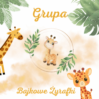 Grupa Bajkowe Żyrafki (PDF) - pakiet